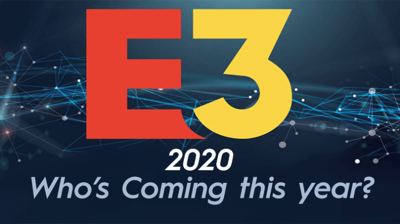 E3 2020: Who’s Coming this year?